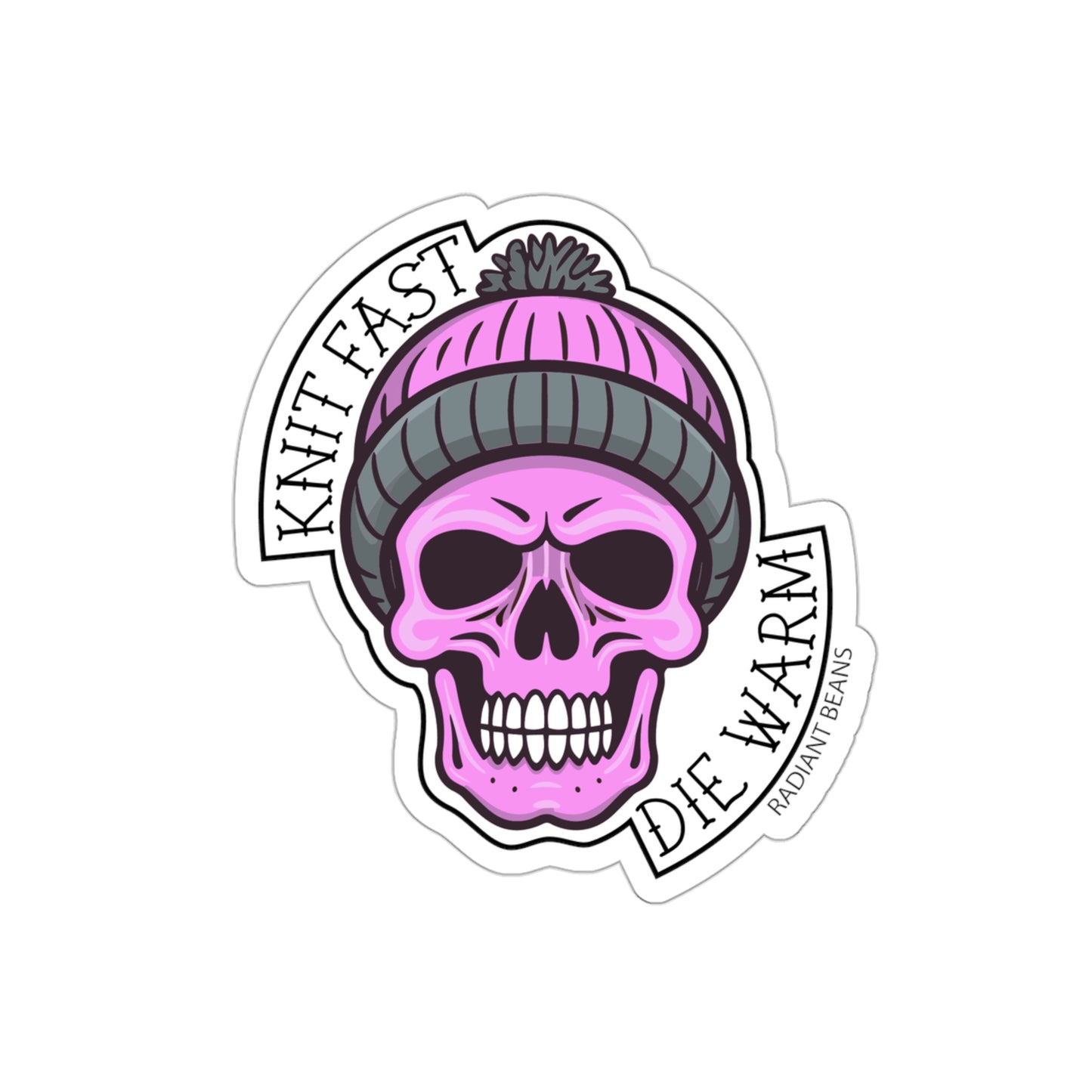 Knit Fast, Die Warm - Pink Vinyl Sticker